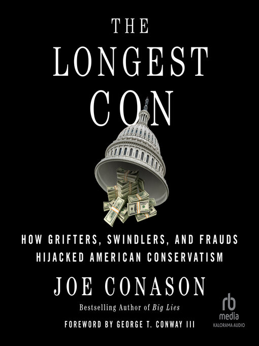 Title details for The Longest Con by Joe Conason - Available